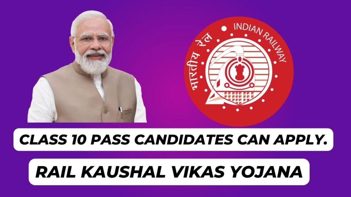 Rail Kaushal Vikas Yojana 2025: Golden opportunity for 10th pass youth